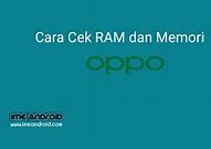 Cara Melihat Ram Hp Oppo A7